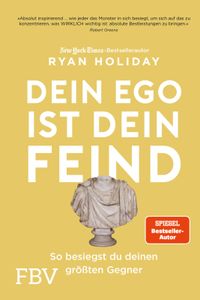 Dein Ego ist dein Feind