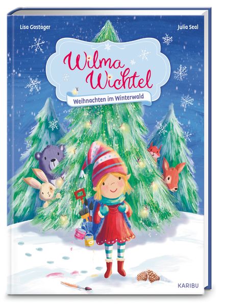 Wilma Wichtel – Weihnachten im Winterwald
