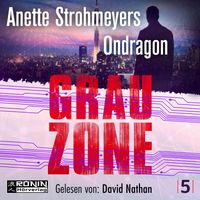 Ondragon 5 - Grauzone
