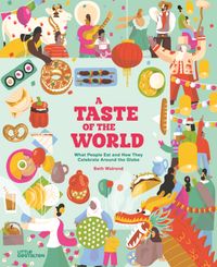 A Taste of the World (New Edition)