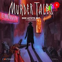 Murder Tales 5: Der letzte Akt