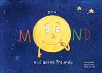 Der Mond und seine Freunde