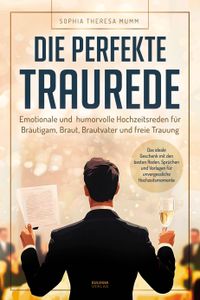 Die perfekte Traurede