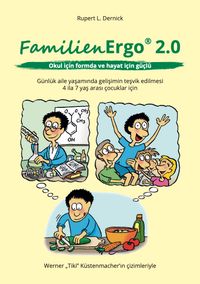 FamilienErgo® 2.0 Okul için formda ve hayat için güçlü