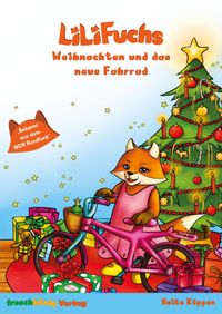 LiLi Fuchs - Weihnachten und das neue Fahrrad