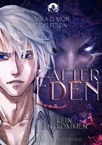 After Eden - Kein Entkommen (Band 2)