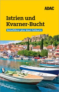 Istrien und Kvarner-Bucht