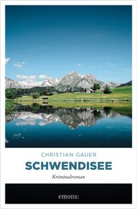 Schwendisee