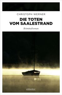 Die Toten vom Saalestrand