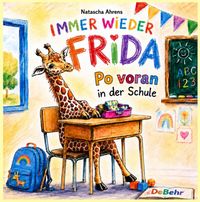 Immer wieder Frida - Po voran in der Schule