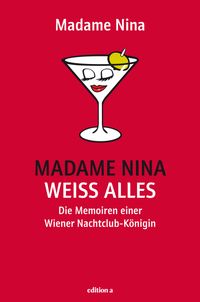 Madame Nina weiß alles