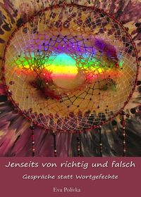 Jenseits von richtig und falsch
