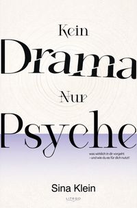 Kein Drama - Nur Psyche