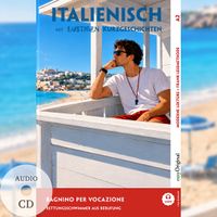 Italienisch lernen mit lustigen Kurzgeschichten (A2) - Bagnino per vocazione (+ Audio-CD)
