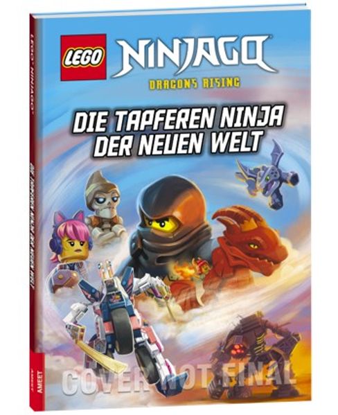 LEGO® NINJAGO® - Die tapferen Ninja der neuen Welt
