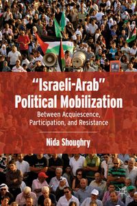 “Israeli-Arab” Political Mobilization