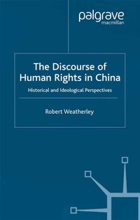 The Discourse of Human Rights in China