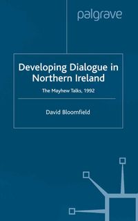 Developing Dialogue in Northern Ireland