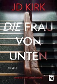 Die Frau von unten