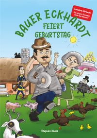 Bauer Eckhardt feiert Geburtstag! Inkl. Hörbuch & Suchspiel!