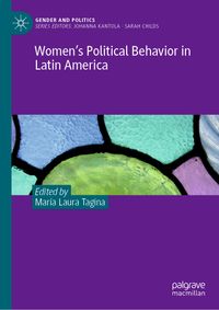 Women’s Political Behavior in Latin America