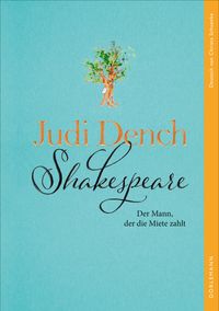 Shakespeare. Der Mann, der die Miete zahlt