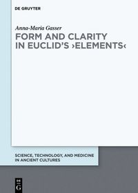 Form and Clarity in Euclid’s ›Elements‹