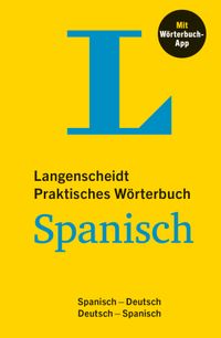 Langenscheidt Praktisches Wörterbuch Spanisch
