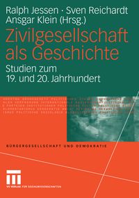 Zivilgesellschaft als Geschichte