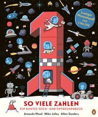 So viele Zahlen – Ein buntes Such- und Entdeckerbuch