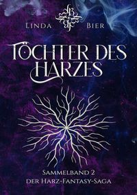 Töchter des Harzes