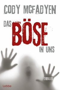 Das Böse in uns