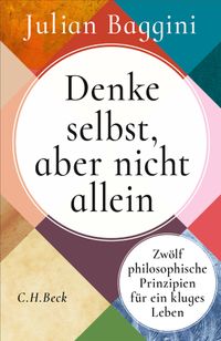 Denke selbst, aber nicht allein