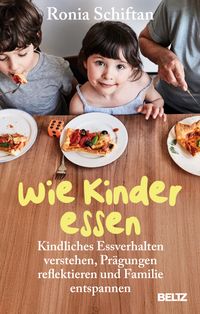 Wie Kinder essen