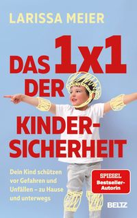 Das 1x1 der Kindersicherheit