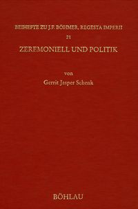 Zeremoniell und Politik