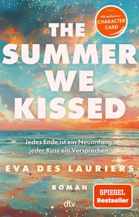 The summer we kissed