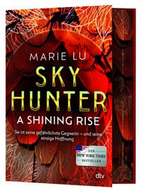 Skyhunter – A Shining Rise