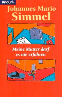 Meine Mutter darf es nie erfahren
