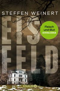 Eisfeld - Fleisch und Blut
