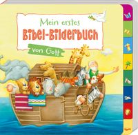 Mein erstes Bibel-Bilderbuch von Gott