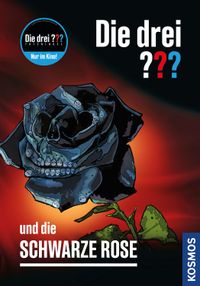Die drei ??? und die schwarze Rose