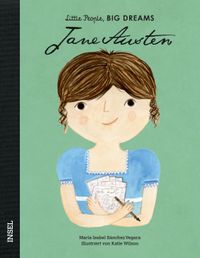 Jane Austen – Little People, BIG DREAMS (Deutsche Ausgabe)
