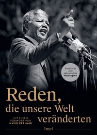 Reden, die unsere Welt veränderten