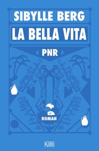 PNR: La Bella Vita
