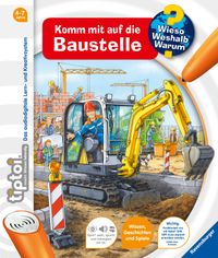 tiptoi® Wieso? Weshalb? Warum? - Komm mit auf die Baustelle