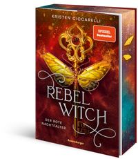 Rebel Witch. Der rote Nachtfalter, Band 2