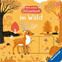 Mein erstes Glitzerbuch - Im Wald