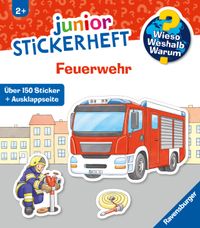 Wieso? Weshalb? Warum? junior Stickerheft - Feuerwehr