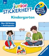 Wieso? Weshalb? Warum? junior Stickerheft - Kindergarten